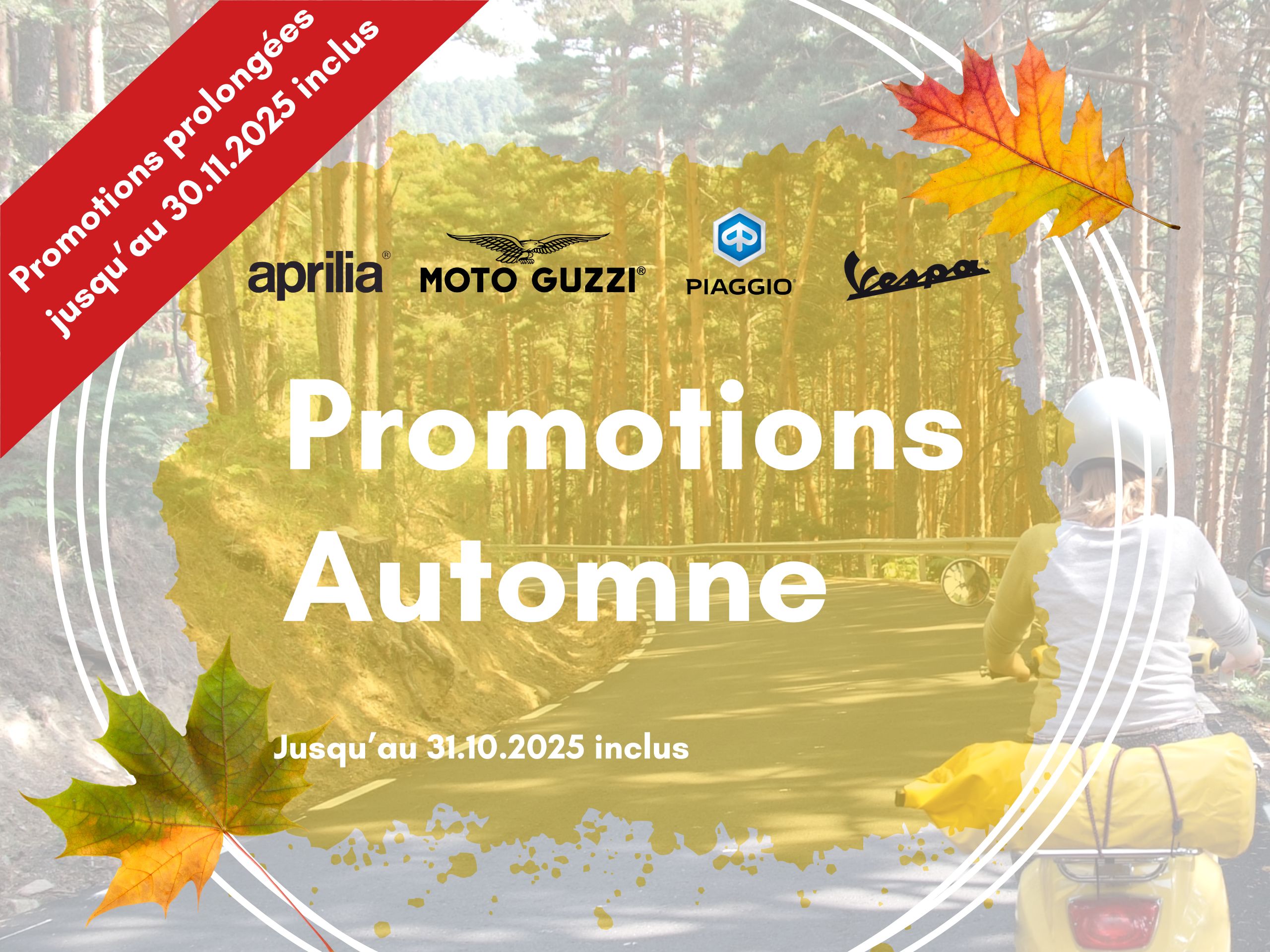 Promotions Automne 10.2025 prolongées
